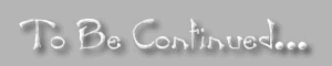 To be Continued...?